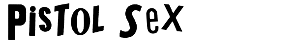 Pistol Sex font preview